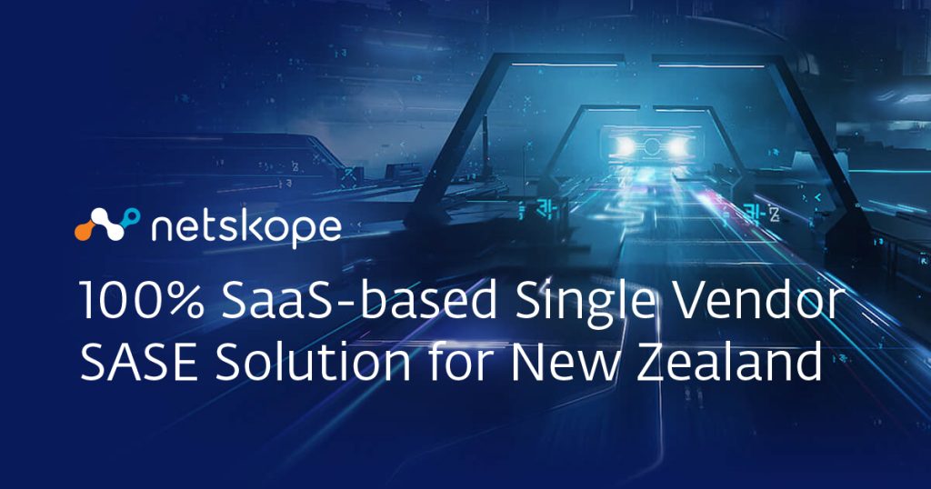 Chillisoft Netskope SaaS SASE partnership NZ
